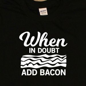 🥓 When in doubt bacon unisex comfortable t-shirt